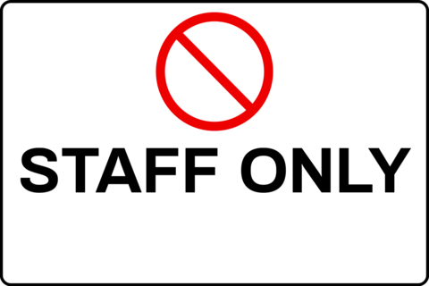 Staff Only Prohibited Entry Symbol Safety Sign Template